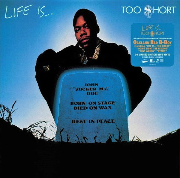Too $hort – Life Is...Too $hort  Vinyle, LP, Album, Édition Limitée, Réédition, Bleu