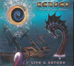 Kansas  ‎– Point Of Know Return Live &amp; Beyond   2 × CD, Édition Limitée, Digipak