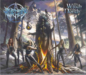 Burning Witches  ‎– The Witch Of The North  CD, Album, Digipak