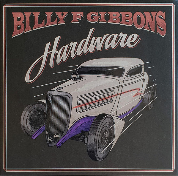 Billy F Gibbons ‎– Hardware Vinyle, LP, Album