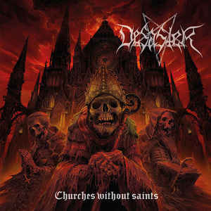 Desaster ‎– Churches Without Saints  CD, Album, Édition Limitée, Digipak