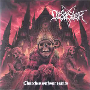 Desaster ‎– Churches Without Saints  Vinyle, LP, Album, 180g