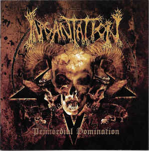 Incantation ‎– Primordial Domination  CD, Album, Réédition