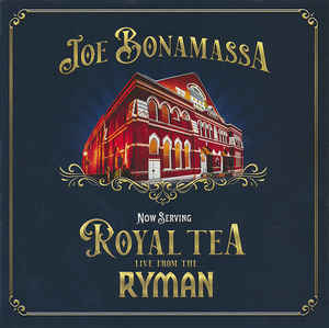 Joe Bonamassa ‎– Now Serving: Royal Tea Live From The Ryman  CD, Album