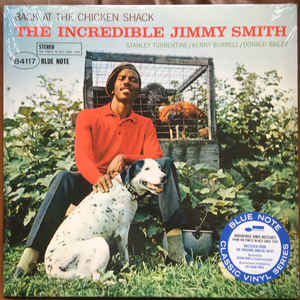 The Incredible Jimmy Smith ‎– Back At The Chicken Shack  Vinyle, LP, Album, Réédition, Stéréo, 180 Grammes
