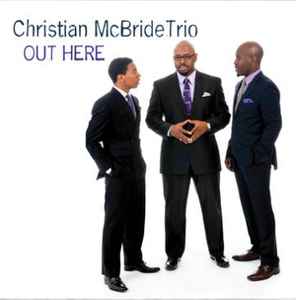 Christian McBride Trio ‎– Out Here  2 × Vinyle, LP, Édition Limitée, Numéroté , Mauve