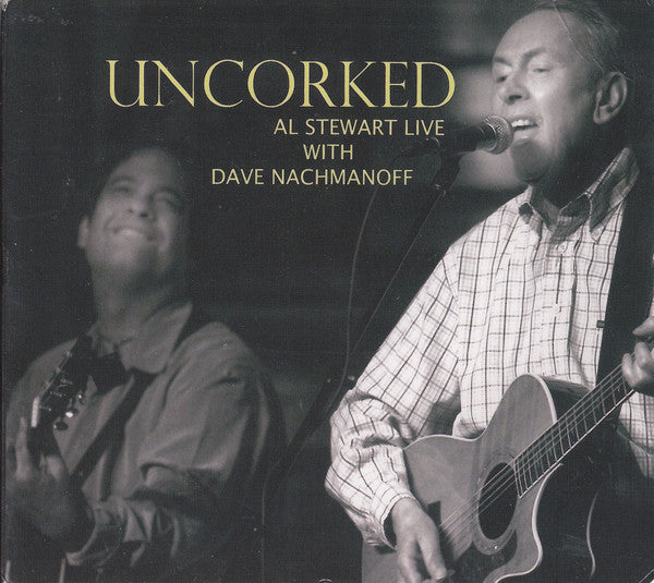 Al Stewart With Dave Nachmanoff ‎– Uncorked - Al Stewart Live With Dave Nachmanoff  2 × Vinyle, LP, Édition Limitée