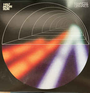 Half Moon Run ‎– Inwards & Onwards  Vinyle, 10", 45 RPM, EP, Stéréo