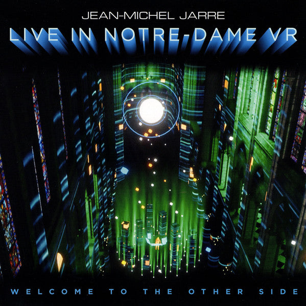 Jean-Michel Jarre – Welcome To The Other Side - Live In Notre-Dame VR  Vinyle, LP, Album, Édition Limitée, Stéréo