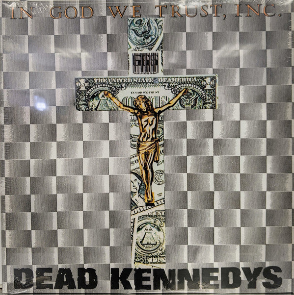 Dead Kennedys – In God We Trust, Inc.  Vinyle, 12",LP, EP, Réédition
