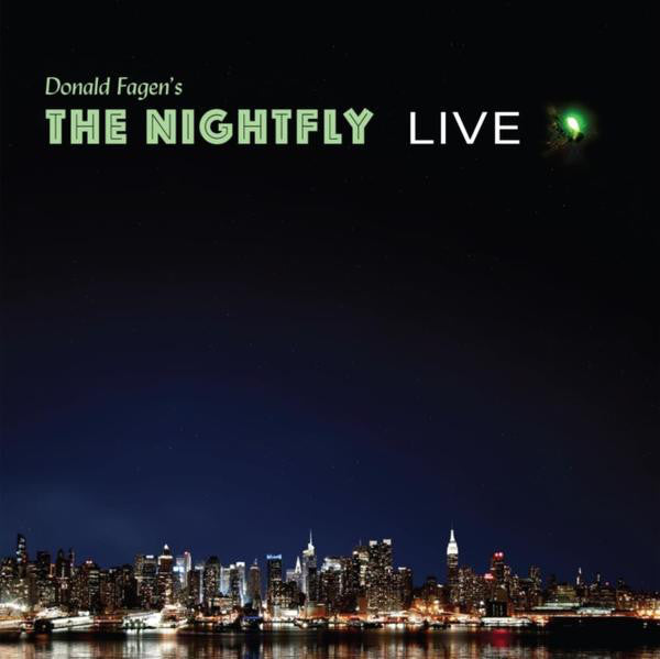 Donald Fagen – Donald Fagen's The Nightfly Live  Vinyle, LP