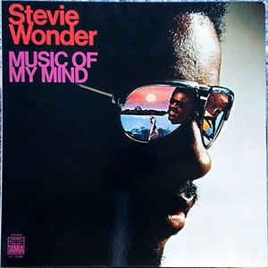 Stevie Wonder ‎– Music Of My Mind  Vinyle, LP, Album, Réédition, Gatefold