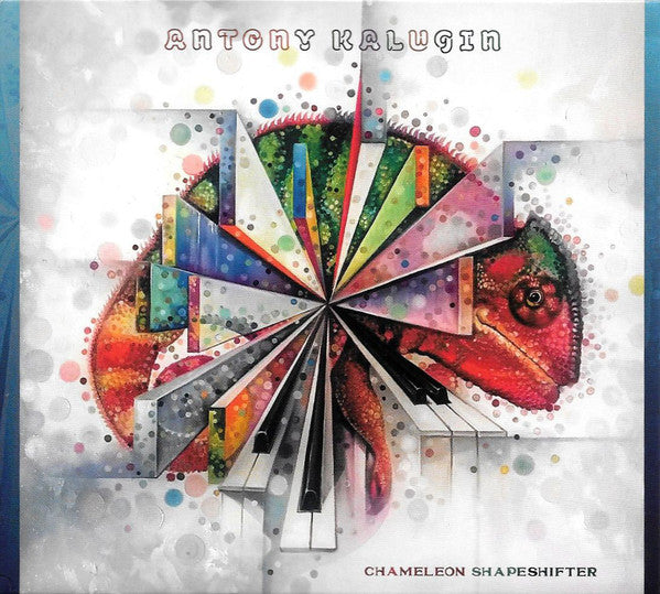 Antony Kalugin – Chameleon Shapeshifter  CD, Album