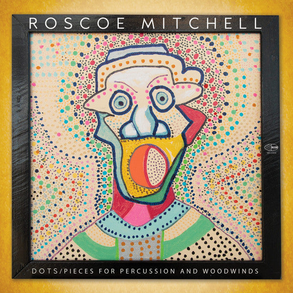 Roscoe Mitchell – Dots - Pieces For Percussion And Woodwinds  Vinyle, LP, Édition limitée , Numérotée