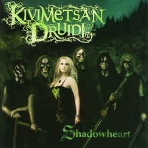 Kivimetsän Druidi ‎– Shadowheart  CD, Album