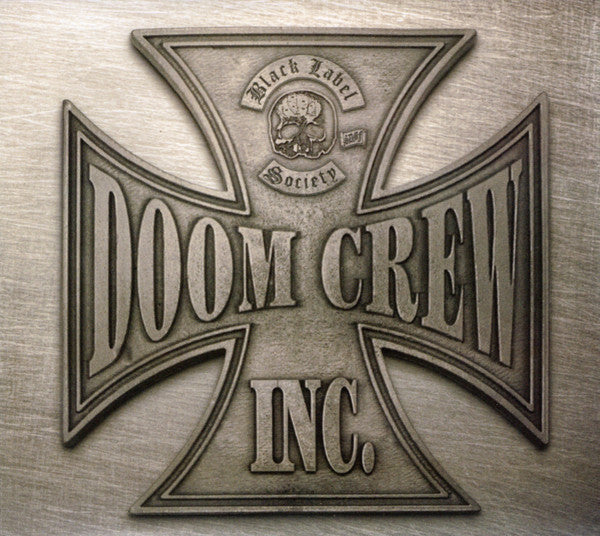 Black Label Society – Doom Crew Inc.  CD, Album, Digipak