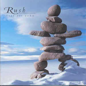 Rush ‎– Test For Echo  CD, Album, Remasterisé, Réédition
