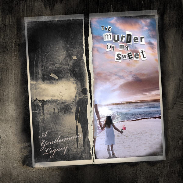 The Murder Of My Sweet – A Gentleman&
