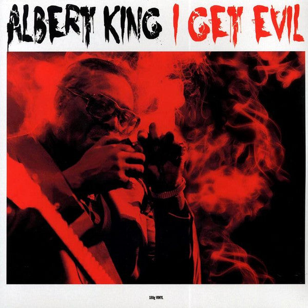 Albert King – I Get Evil  Vinyle, LP, Compilation, 180g