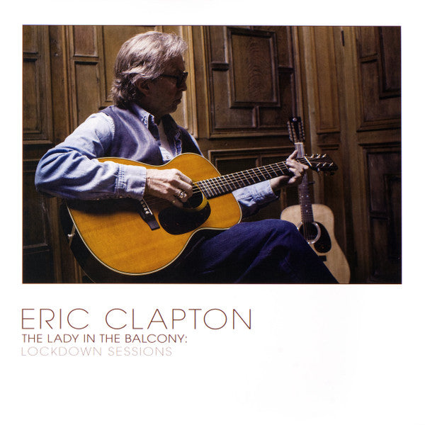 Eric Clapton – The Lady In The Balcony: Lockdown Sessions  2 x Vinyle, LP, Album, 180g