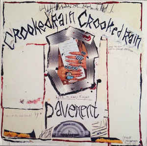 Pavement ‎– Crooked Rain Crooked Rain  Vinyle, Album, LP, Réédition