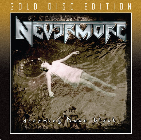 Nevermore – Dreaming Neon Black  CD, Album, Réédition, Remasterisé