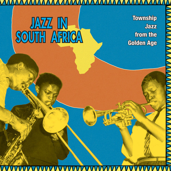 Artistes Divers – Jazz In South Africa - Township Jazz From The Golden Age  Vinyle, LP, Album, Compilation