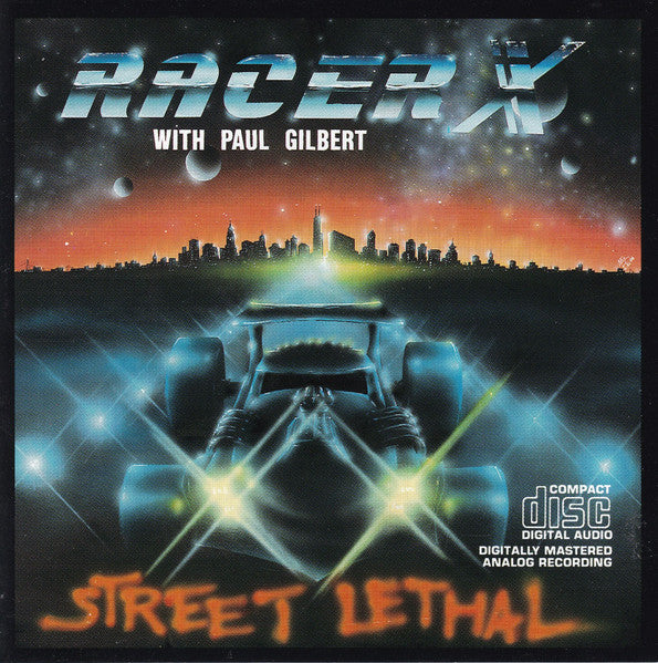 Racer X With Paul Gilbert – Street Lethal CD, Album, Repress