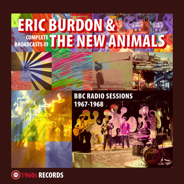 Eric Burdon & The New Animals –  BBC Radio Sessions 1967-1968  Vinyle, LP, Album