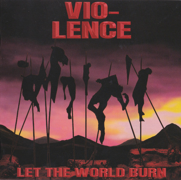 Vio-Lence – Let The World Burn  CD, EP
