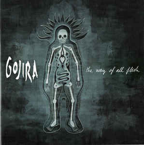 Gojira  ‎– The Way Of All Flesh  CD, Album