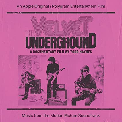 The Velvet Underground – The Velvet Underground (A Documentary Film By Todd Haynes) (Music From The Motion Picture Soundtrack)  2 x Vinyle, LP, Compilation, Gatefold