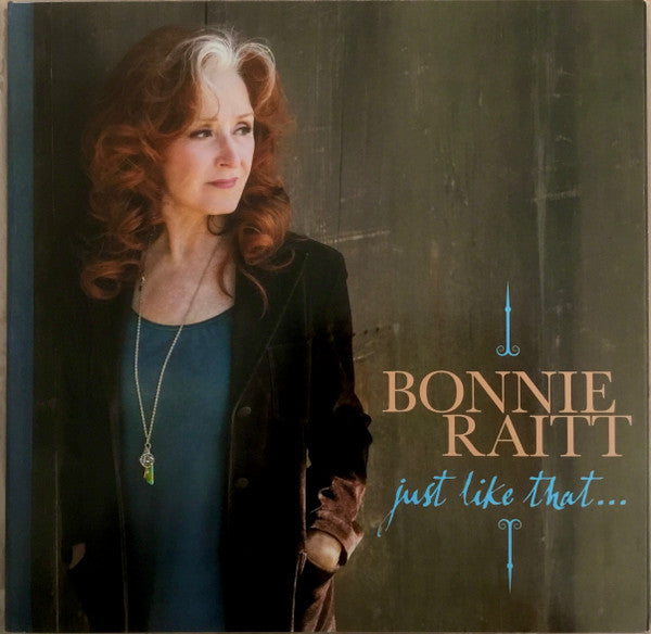 Bonnie Raitt – Just Like That... Vinyle, LP, Album