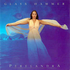 Glass Hammer ‎– Perelandra  CD, Album
