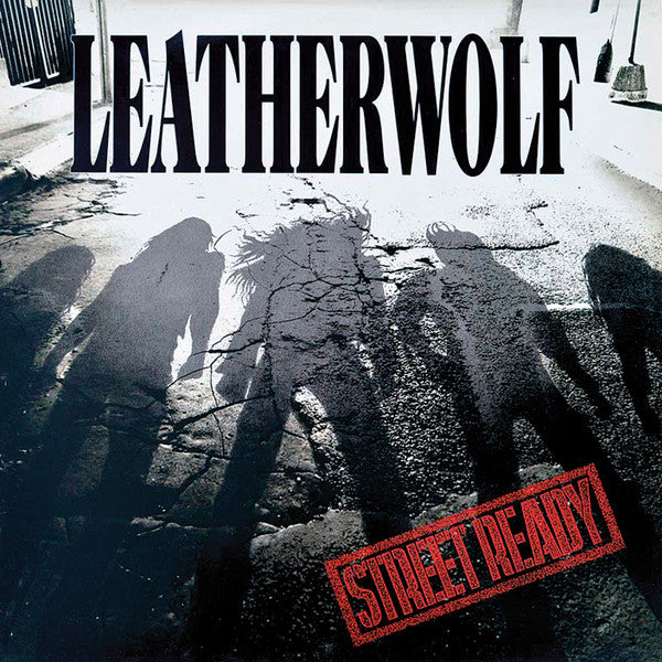 Leatherwolf – Street Ready  CD, Album, Réédition