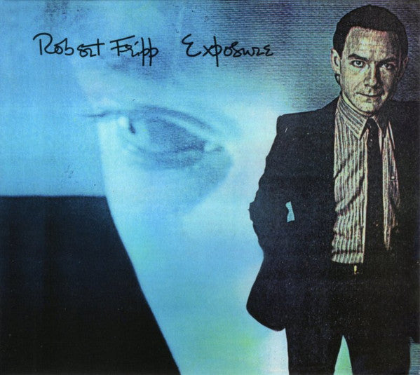 Robert Fripp – Exposure  CD, Album, Réédition, Remasterisé + DVD-Audio