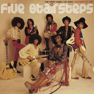 The Five Stairsteps ‎– The First Family Of Soul: The Best Of The Five Stairsteps  CD, Compilation