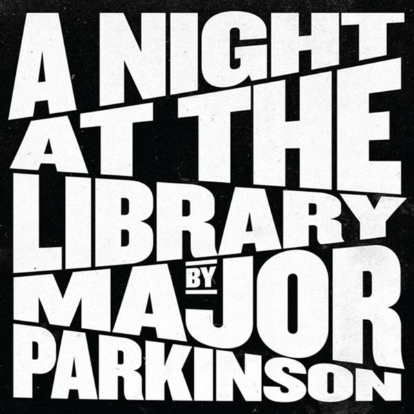 Major Parkinson – A Night At The Library  CD, Album