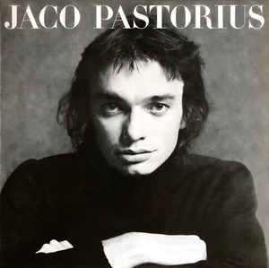 Jaco Pastorius ‎– Jaco Pastorius  Vinyle, LP, Album, Réédition, 180g