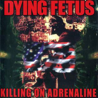 Dying Fetus – Killing On Adrenaline  CD, Album