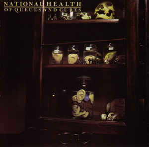 National Health ‎– Of Queues And Cures  CD, Album, Réédition
