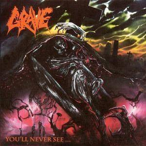 Grave – You'll Never See...  Vinyle, LP, Album, Édition Limitée, Réédition