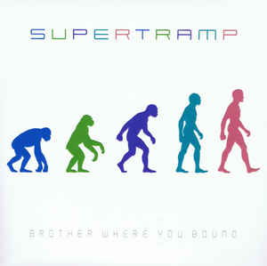 Supertramp ‎– Brother Where You Bound  CD, Album, Réédition, Remasterisé