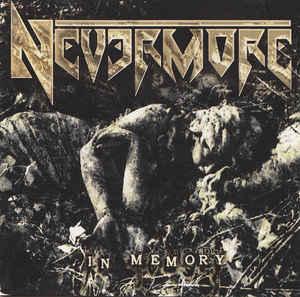 Nevermore ‎– In Memory  CD, EP, Remasterisé