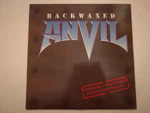 Anvil ‎– Backwaxed Vinyle Réédition