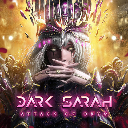 Dark Sarah – Attack Of Orym 	CD, Album