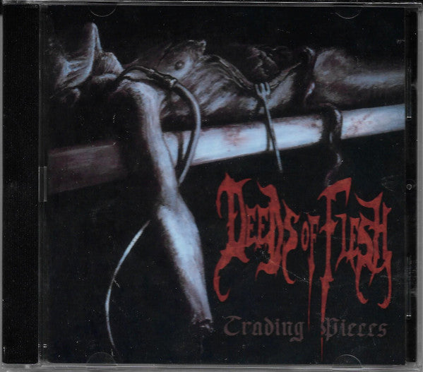 Deeds Of Flesh – Trading Pieces  CD, Album, Réédition