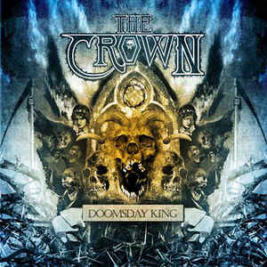 The Crown ‎– Doomsday King  CD, Album