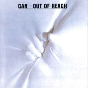 Can ‎– Out Of Reach  CD, Album, Réédition