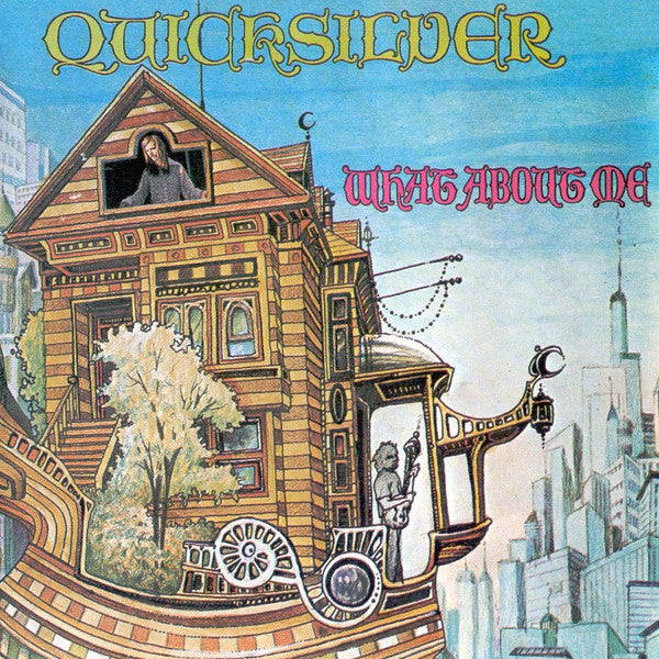 Quicksilver Messenger Service – What About Me  CD, Album, Réédition